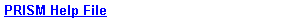 Text Box: PRISM Help File
